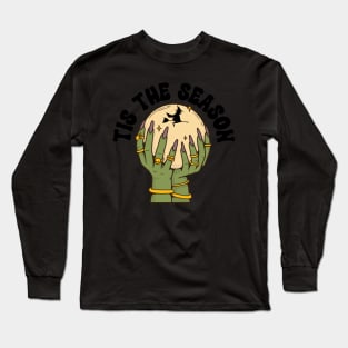 Tis the season Halloween Long Sleeve T-Shirt